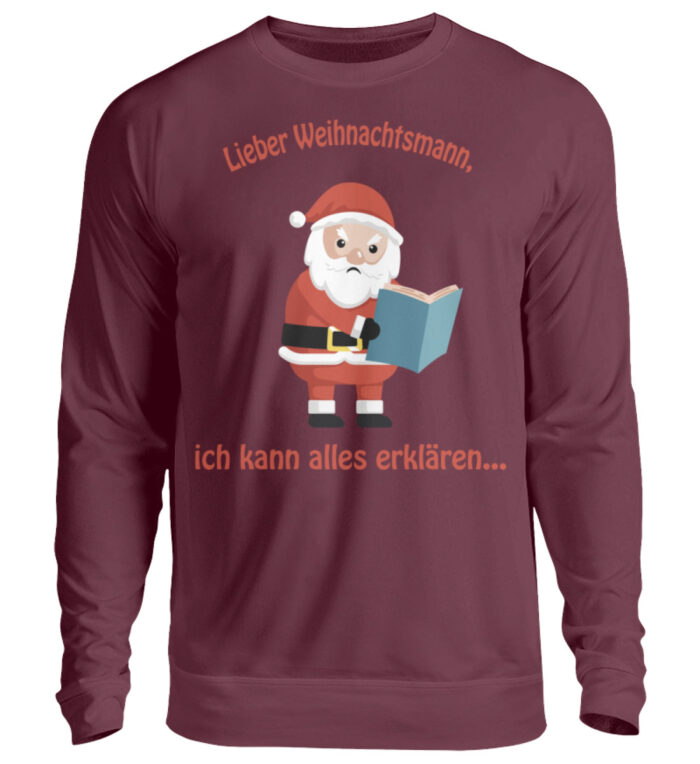 Santa ich kann alles erklären rd - Unisex Pullover-839