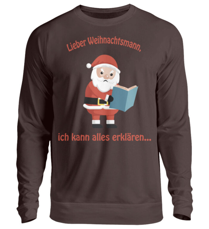 Santa ich kann alles erklären rd - Unisex Pullover-1604