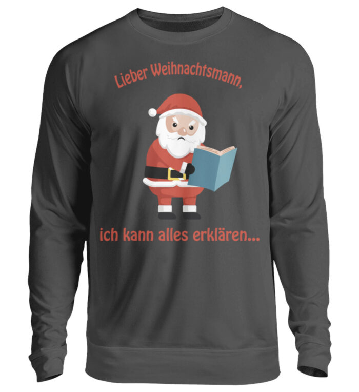 Santa ich kann alles erklären rd - Unisex Pullover-1768