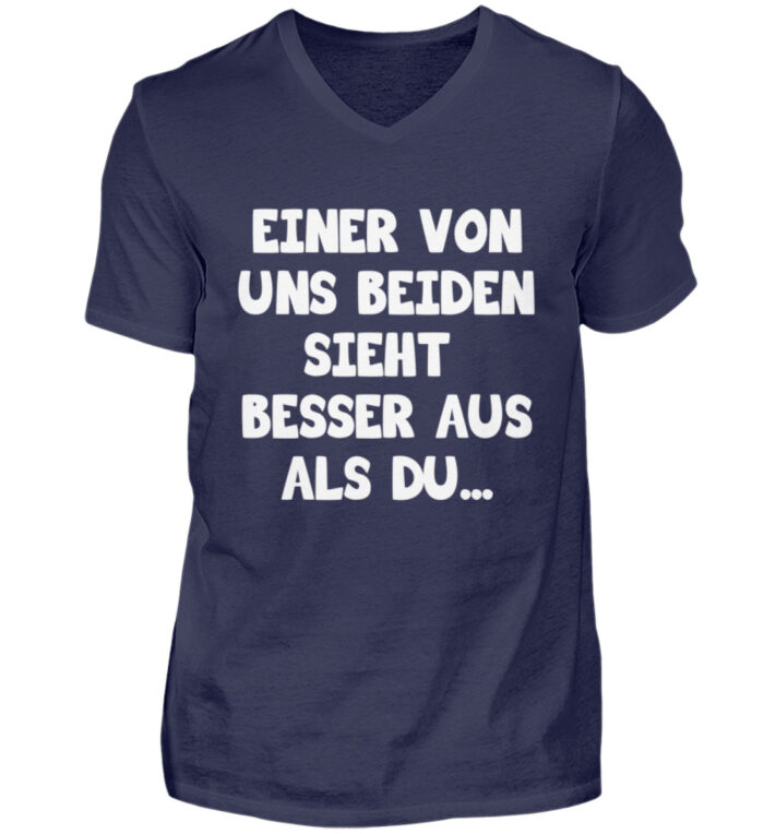 Einer von uns beiden sieht besser aus - Herren V-Neck Shirt-198