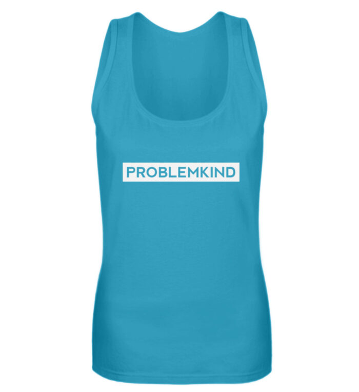 Problemkind - Frauen Tanktop-3175