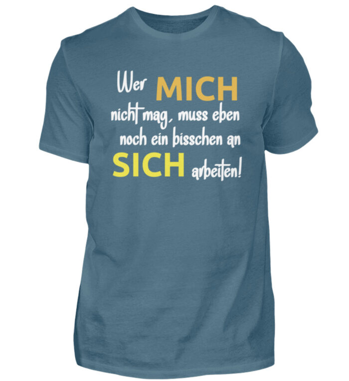 Wer mich nicht mag - Herren Shirt-1230