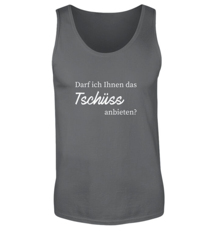 Darf ich Ihnen das Tschüss anbieten? - Herren Tanktop-70