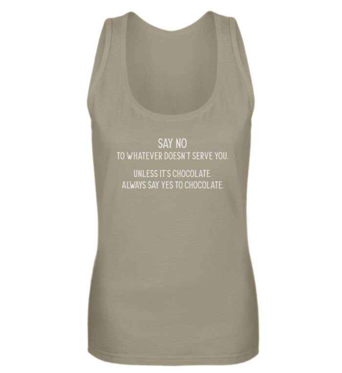 Say no to whatever doesnt serve you - Frauen Tanktop-651