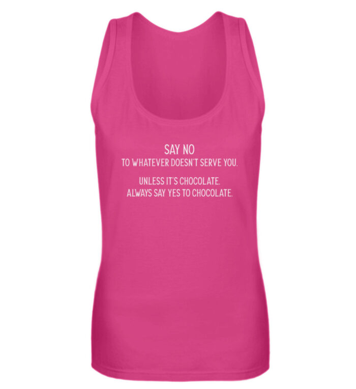 Say no to whatever doesnt serve you - Frauen Tanktop-28