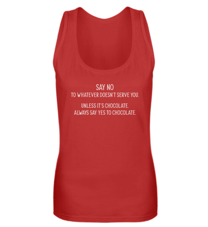 Say no to whatever doesnt serve you - Frauen Tanktop-4